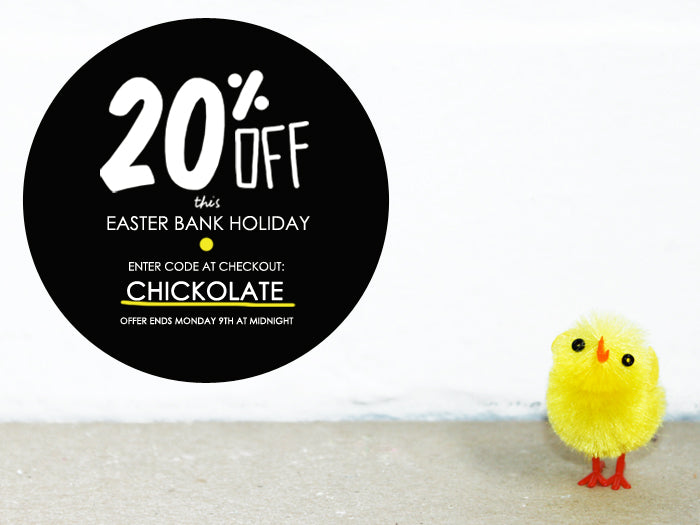 Chickolate loving 20% off Weekend