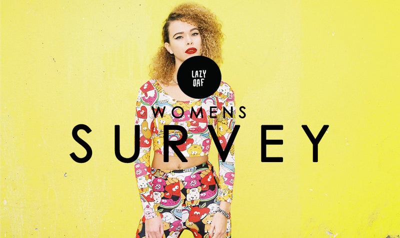 Lazy Oaf Women's Survey