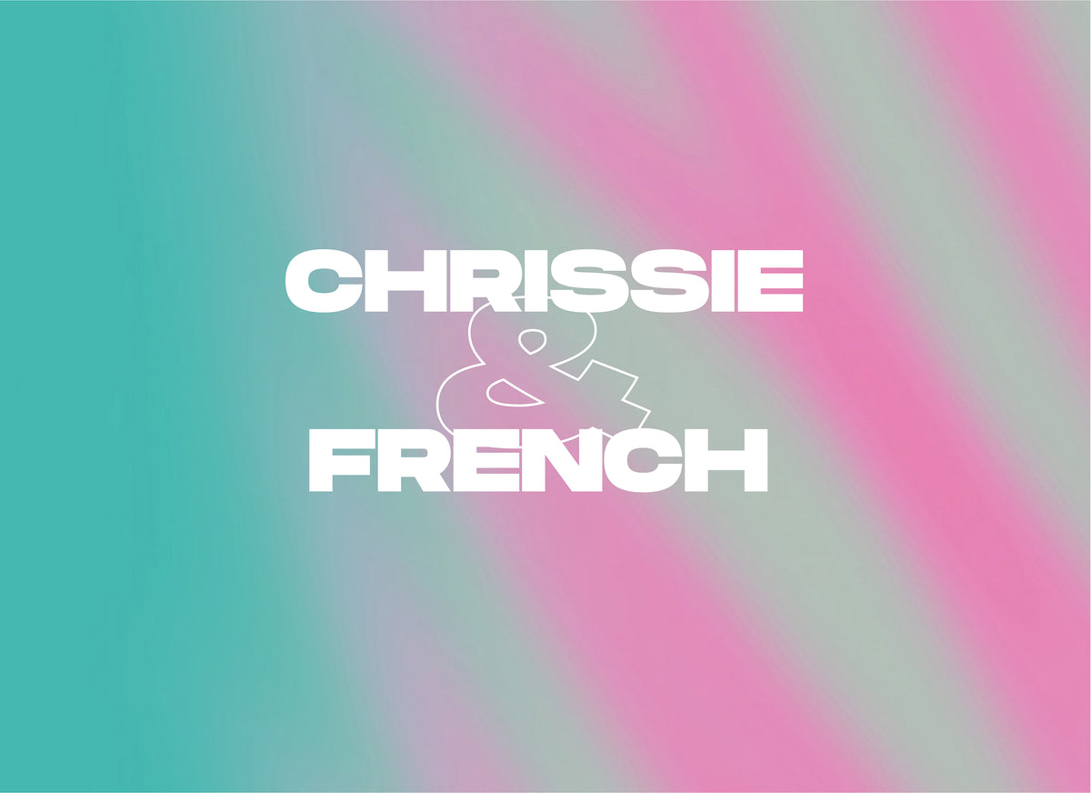 Chrissie Vs French