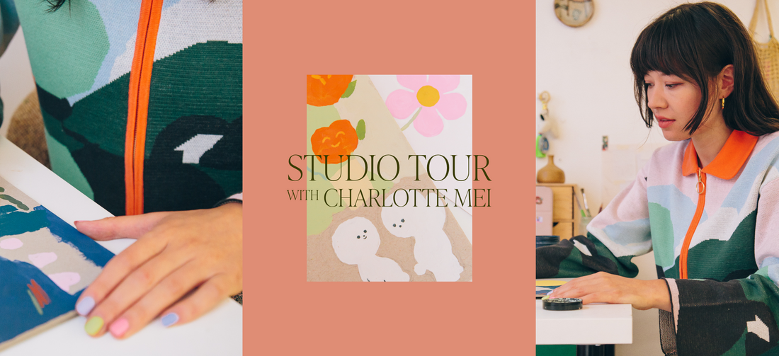 Studio Tour with Charlotte Mei