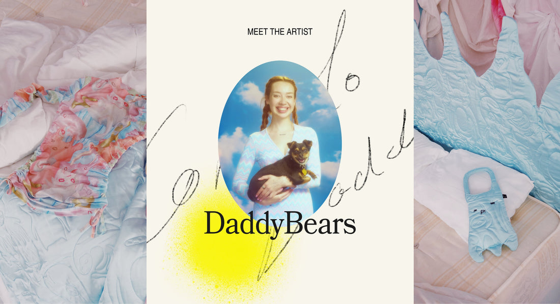 MEET THE ARTIST: DADDY BEARS