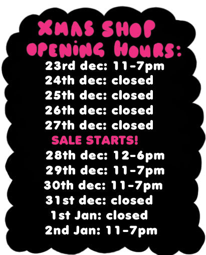 Shop times over the festive weeks!