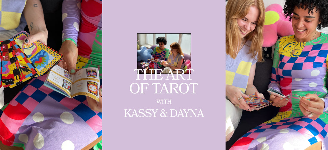 The Art of Tarot - A Conversation with Kassy and Dayna