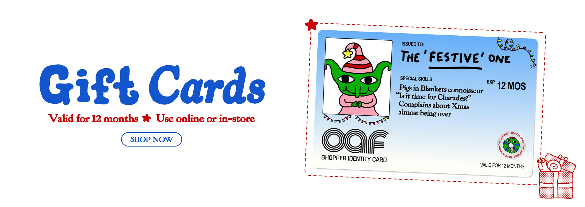 Landscape banner with a white background. On the left, in large blue text, it reads 'Gift Cards'. Below that, 'Valid for 12 Months • Use online or in-store. To right right is an picture of an illustrated gift card. 