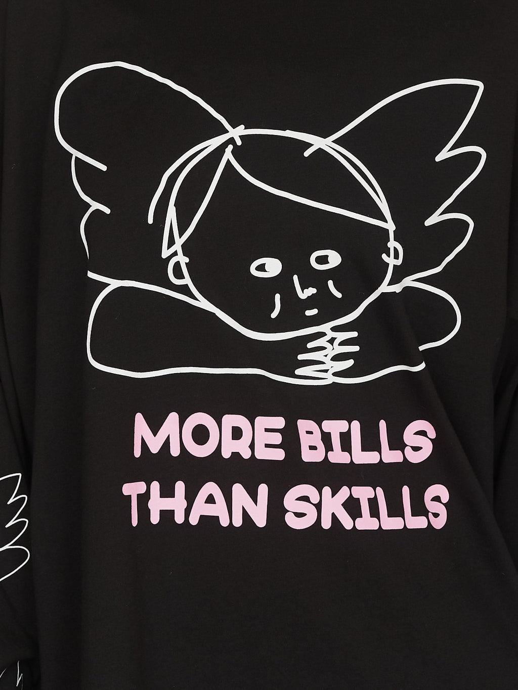 More Bills Than Skills Long-Sleeve T-Shirt