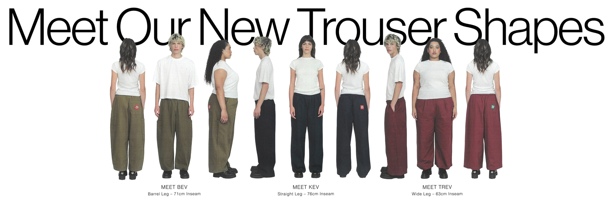Graphic banner with a line up of 9 people, mixed genders against a white background. Header text at the top reads, 'Meet Our New Trouser Shapes'. 